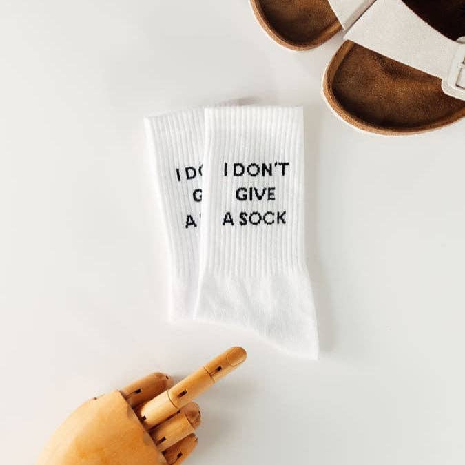 I don't give a Sock Statement Socken